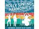 Flyer for Holly Springs Harmonies concert at Train Depot at 152 Palm St, Holly Springs, GA 30115