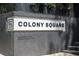 Close up of Colony Square sign in black lettering with a dark grey stone background at 145 15Th Ne St # 1225, Atlanta, GA 30309