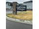 Exterior community sign for Lupton Village at 1353 Reynolds St # 5A, Fort Lupton, CO 80621