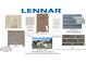Selection of interior and exterior materials for new home construction by Lennar Homes at 5273 Nettleton Way, Avon, IN 46123