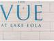 The Vue at Lake Eola building signage at 150 E Robinson St # 1410, Orlando, FL 32801