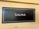 Close up of sauna sign at 3050 Pirates Retreat Ct # 103, Kissimmee, FL 34747