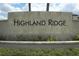 Highland Ridge community sign features greenery and a modern aesthetic at 12272 Bracco St, Winter Garden, FL 34787