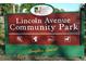 A sign for Lincoln Avenue Community Park, a welcoming green space in Mount Dora at 410 Winter Bliss Ln, Mount Dora, FL 32757