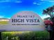 High Vista community sign, 55+ deed restricted at 504 Ridge View Dr, Davenport, FL 33837