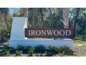 The Ironwood community sign surrounded by lush greenery, creating an inviting entrance at 1044 Morfontaine St, Daytona Beach, FL 32124
