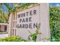 Winter Park Garden community sign with decorative foliage and clear signage at 700 Melrose Ave # C22, Winter Park, FL 32789