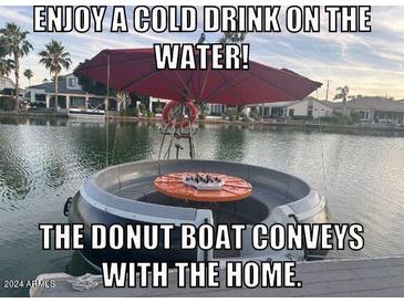 The Donut Boat, which is an additional bonus, allows for a nice boat ride right from your dock at 517 S Marina Dr, Gilbert, AZ 85233