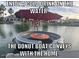 The Donut Boat, which is an additional bonus, allows for a nice boat ride right from your dock at 517 S Marina Dr, Gilbert, AZ 85233