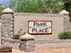 Close up of the Park Place community sign at 1914 S Brooks Cir, Mesa, AZ 85202