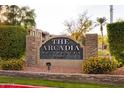 The Arcadia Residences building entrance sign at 3825 E Camelback Rd # 239, Phoenix, AZ 85018