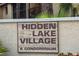 Hidden Lake Village Condominium community entrance sign at 2764 Hidden Lake Blvd # 2764, Sarasota, FL 34237