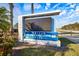 Nathan Benderson Park sign with a digital screen displaying the time and temperature for the park at 5552 Bentgrass Dr # 7-116, Sarasota, FL 34235
