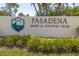 Pasadena Yacht & Country Club sign, est. 1924 at 2795 Kipps Colony S Dr # 305, St Petersburg, FL 33707