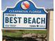 Sign designating Clearwater Beach as Florida's best beach at 1106 Carlton St, Clearwater, FL 33755