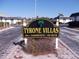 Entrance sign for Tyrone Villas, a 55+ community with a no-pets policy at 7729 39Th N Ter, St Petersburg, FL 33709
