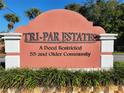 Tri-Par Estates 55+ deed restricted community entrance sign at 5327 Glen Echo Ave, Sarasota, FL 34234