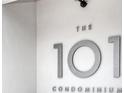 Close up of the building's name, The 101 Condominium at 101 S Gulfstream Ave # 8G, Sarasota, FL 34236
