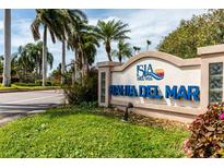 Bahia Del Mar community entrance sign with lush landscaping at 6291 Bahia Del Mar Cir # 702, St Petersburg, FL 33715