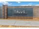 The Talus community sign against a blue sky at 10190 Natural Anchor St, Las Vegas, NV 89166